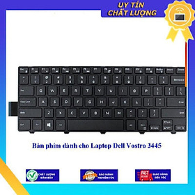 Bàn phím dùng cho Laptop Dell Vostro 3445  - Hàng Nhập Khẩu New Seal