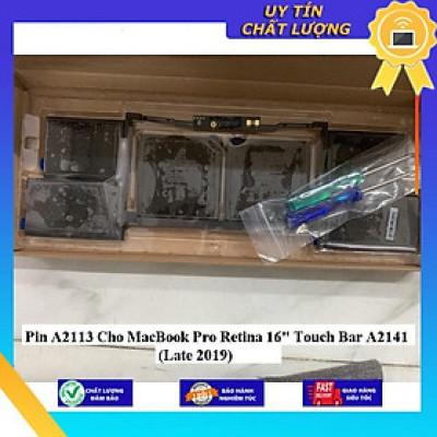 Pin A2113 Cho MacBook Pro Retina 16" Touch Bar A2141 (Late 2019) - Hàng Nhập Khẩu New Seal