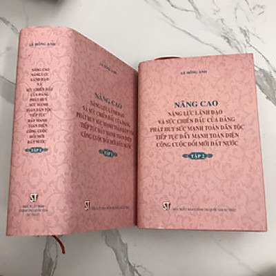 bìa cứng - bộ 2 tập: Nâng cao năng lực lãnh đạo và sức chiến đấu của Đảng, phát huy sức mạnh toàn dân tộc, tiếp tục đẩy mạnh toàn diện công cuộc đổi mới đất nước - Lê Hồng Anh.