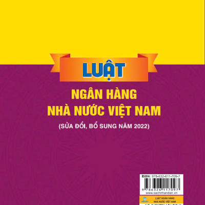 Sách - Luật Ngân Hàng Nhà Nước Việt Nam (Sửa đổi, bổ sung năm 2022) - ndbooks