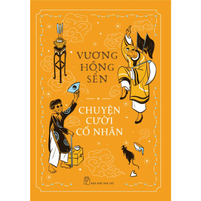 Combo 3 Cuốn Sách Văn Học Hay: Chuyện Đời Xưa+Chuyện Cười Cổ Nhân+Chuyện Giải Buồn 