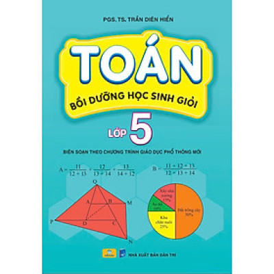 Sách - Toán Bồi Dưỡng Học Sinh Giỏi Lớp 5 - Biên Soạn Theo Chương Trình GDPT Mới - ndbooks