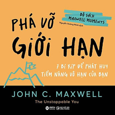Bộ Sách Maxwell Moments - Phá Vỡ Giới Hạn