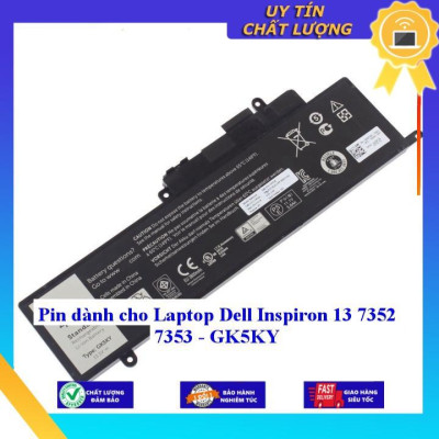 Pin dùng cho Laptop Dell Inspiron 13 7352 7353 - GK5KY - Hàng Nhập Khẩu New Seal
