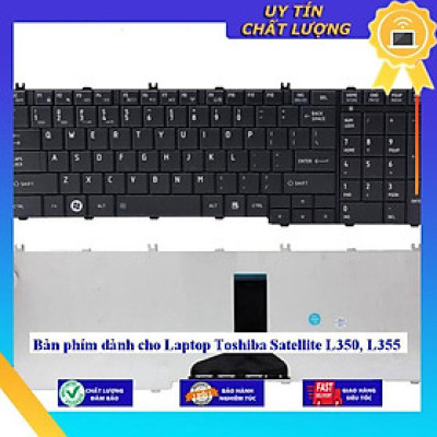 Bàn phím dùng cho Laptop Toshiba Satellite L350 L355hh