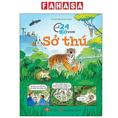 Sách - 24 Giờ Trong Sở Thú - Bìa Cứng