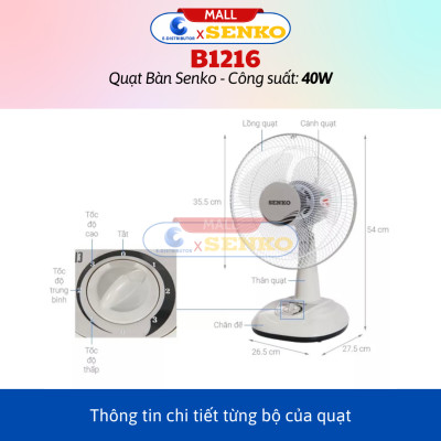 Quạt Điện Senko Để Bàn Tiện Lợi Cao Cấp B1216 (40w) - B1213 (40W) - B1210 (40W) - B1616 (47W) - B1612 (47W) - Hàng Chính Hãng - Bảo Hành 24 Tháng