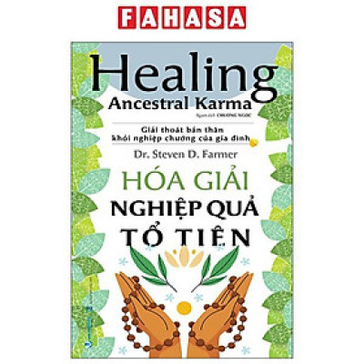 Sách - Healing Ancestral Karma - Hóa Giải Nghiệp Quả Tổ Tiên