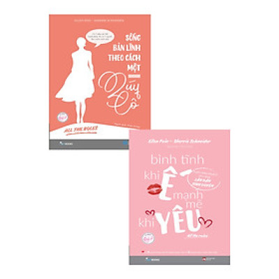 Combo Bình Tĩnh Khi Ế, Mạnh Mẽ Khi Yêu + Sống Bản Lĩnh Theo Cách Một Quý Cô (Bộ 2 Quyển) - AZ