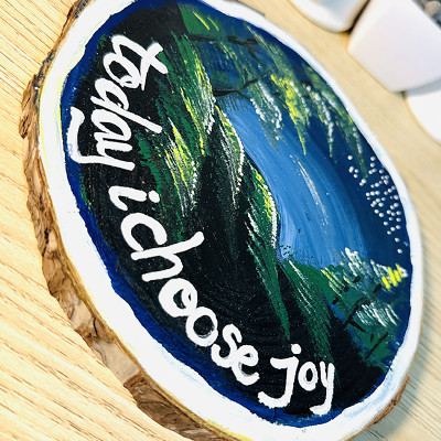Tranh Vẽ Tay Trên Gỗ Thông Today I Choose Joy Decor Trang Trí Độc Bản Handmade