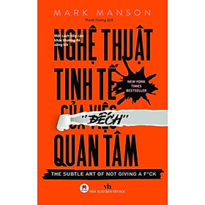 Sách - Nghệ Thuật Tinh Tế Của Việc Đếch Quan Tâm - Huy Hoàng Bookstore