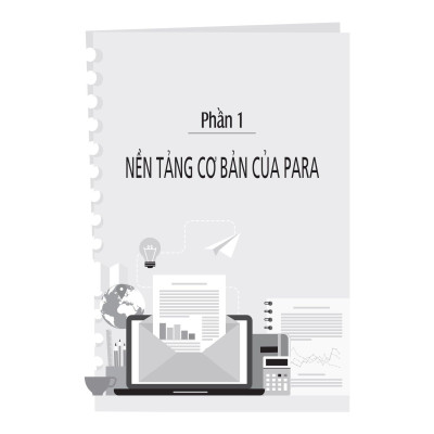The PARA Method - Phương Pháp Tổ Chức Thông Tin Trong Công Việc