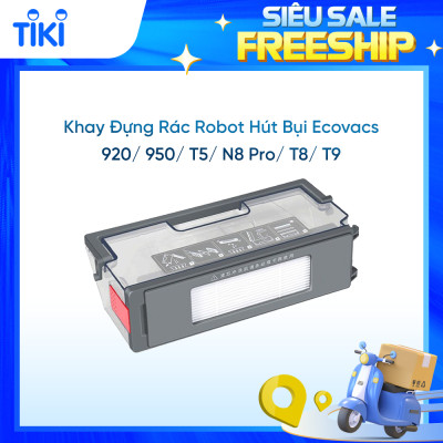 Khay Đựng Rác DEEBOT OZMO 920/ 950/ T5/ N8 PRO/ T8/ T8 AIVI- Hàng Chính Hãng