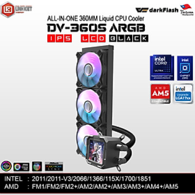 TẢN NHIỆT AIO CPU DARKFLASH DV360S IPS LCD - Hàng chính hãng