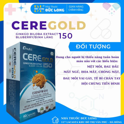 Ceregold 150 Dung cho người bị thiểu năng tuần hoàn máu não - Hộp 40 viên- Đức Long