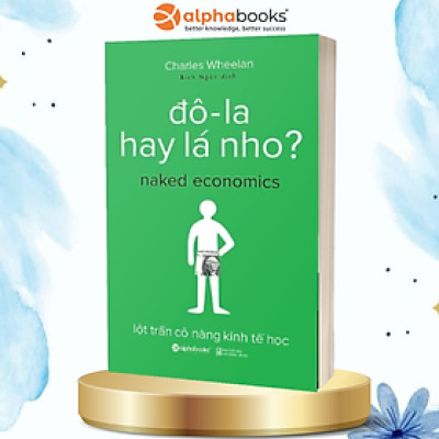 Sách Đô La Hay Lá Nho? - Alpha Books