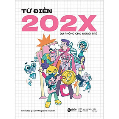 Từ Điển 202X Dự Phóng Cho Người Trẻ