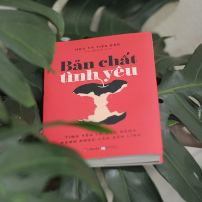Sách - Bản Chất Tình Yêu - Tình Yêu Là Bản Năng - Hạnh Phúc Cần Bản Lĩnh