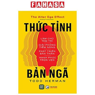 Sách - The Alter Ego Effect - Thức Tỉnh Bản Ngã