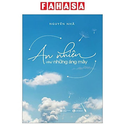 Sách - An Nhiên Như Những Áng Mây