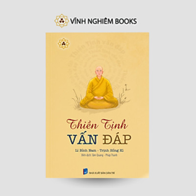 Sách - Thiền Tịnh Vấn Đáp - Cuốn sách hay về thiền - Vĩnh Nghiêm Books