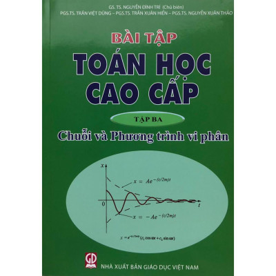 Sách - Combo Toán Học Cao Cấp + Bài Tập Tập 3: Chuỗi Và Phương Trình Vi Phân (KHỔ TO) - HV