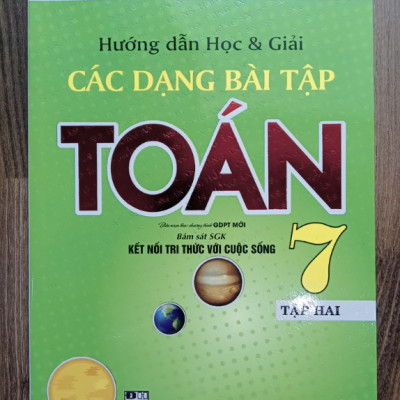 Sách - Combo Hướng Dẫn Học & Giải Các Dạng Bài Tập Toán 7 - Tập 1 + 2 (Bám Sát SGK Kết Nối Tri Thức Với Cuộc Sống)