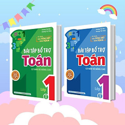 Sách - Bài Tập Bổ Trợ Toán Lớp 1 - Cơ Bản Và Nâng Cao - Combo 2 Cuốn - Megabook