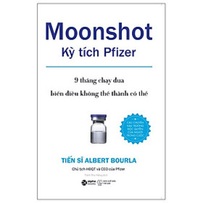 Moonshot Kỳ Tích Pfizer - Alpha