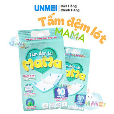 Tấm Lót, Tấm Đệm Lót MAMA Dùng 1 Lần Để Lót Bé Đi Vệ Sinh Lót Cho Phụ Nữ Sau Sinh, Người Lớn Cần Chống Thấm 60X60cm (10 Miếng/Bịch)