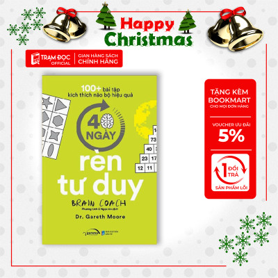Trạm Đọc | 100+ Bài Tập Kích Thích Não Bộ Hiệu Quả - 40 Ngày Rèn Tư Duy