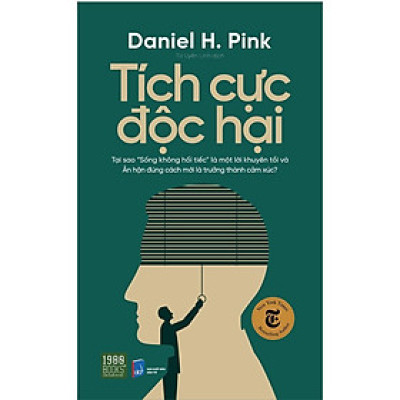 Tích Cực Độc Hại - Bản Quyền