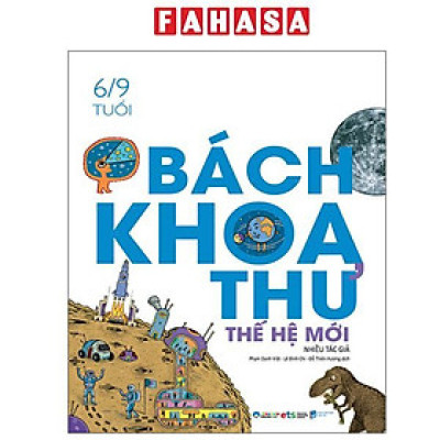 Sách - Bách Khoa Thư Thế Hệ Mới - Bìa Cứng