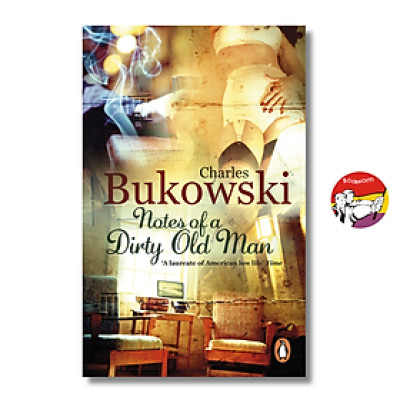 Sách - Notes of a Dirty Old Man by Charles Bukowski | Fiction in English / Ngoại văn Nhập khẩu