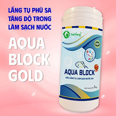 AQUA BLOCK Gold - Siêu lắng tụ, làm sạch nước ao