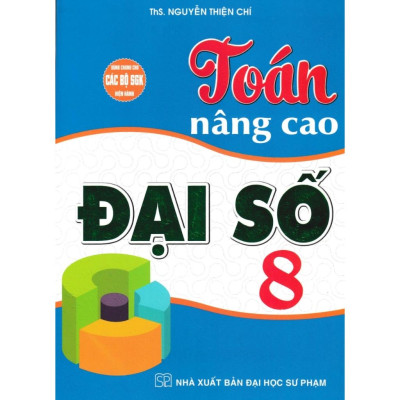Sách - Combo Toán Nâng Cao Đại Số + Hình Học Lớp 8 (Dùng Chung Cho Các Bộ SGK Hiện Hành) (Bộ 2 Cuốn) - HARR