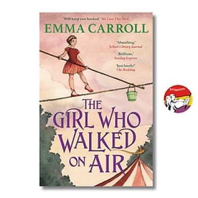 Sách - The Girl Who Walked On Air by Emma Carroll | Children English Novel / Ngoại văn Nhập khẩu