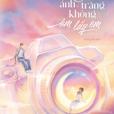 Sách - Nếu Ánh Trăng Không Ôm Lấy Em