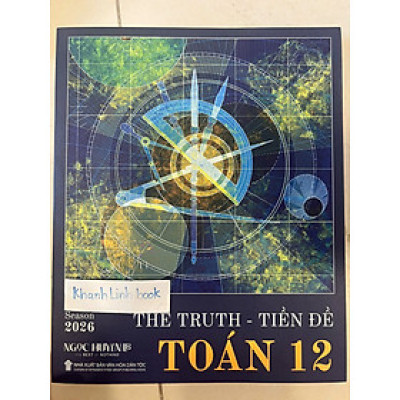 Sách - THE TRUTH - Tiền Đề Toán 12 (Ngọc Huyền LB)