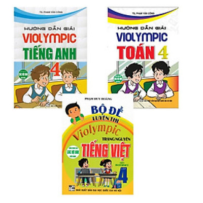 Sách - Combo Hướng Dẫn Giải Violympic Toán -Tiếng Anh + Bộ Đề Luyện Thi Violympic Trạng Nguyên Tiếng Việt Lớp 4 (3 Cuốn)HA
