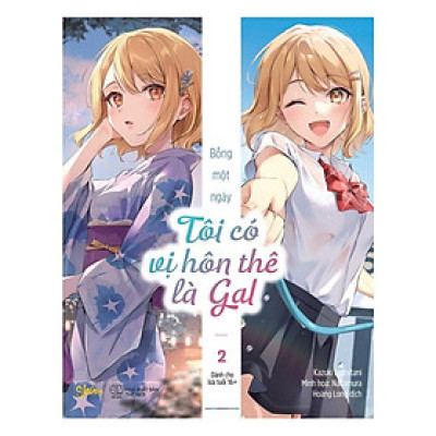 Sách - Bỗng Một Ngày Tôi Có Vị Hôn Thê Là Gal - Tập 2 - AZ Việt Nam