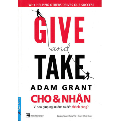 Combo 4 cuốn: Cho và Nhận+Biến Tiềm Năng Thành Tài Năng+Dám Nghĩ lại+Tư Duy Ngược Dịch Chuyển Thế Giới (FN)