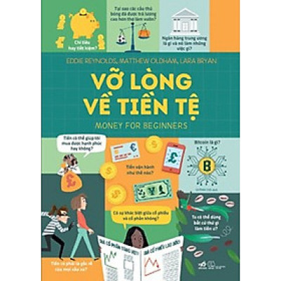 VỠ LÒNG VỀ TIỀN TỆ MONEY FOR BEGINNERS