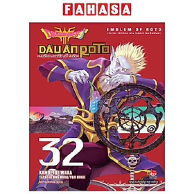 Dragon Quest - Dấu Ấn Roto - Những Người Kế Thừa - Tập 32