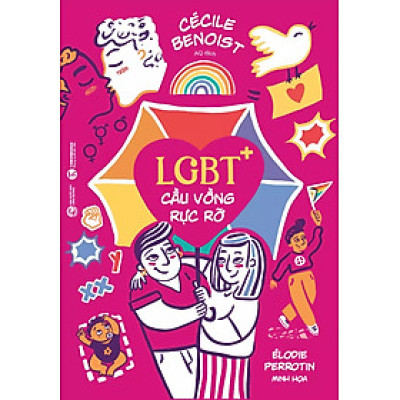 LGBT +: Cầu Vồng Rực Rỡ