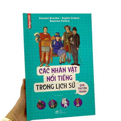 Các Nhân Vật Nổi Tiếng Trong Lịch Sử Qua Truyện Tranh