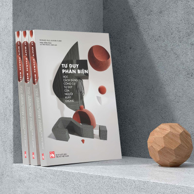 Sách - Tư Duy Phản Biện - Học Cách Dùng Công Cụ Tư Duy Của Người Xuất Chúng