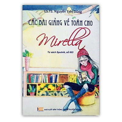 Sách - Các bài giảng về Toán cho Mirella 1