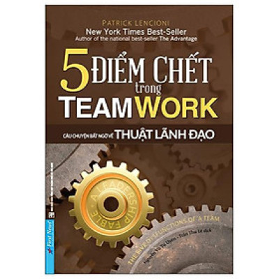 Sách - 5 Điểm Chết Trong Teamwork (Tái Bản 2022)