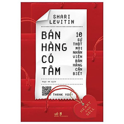 Bán Hàng Có Tâm - Heart And Sell